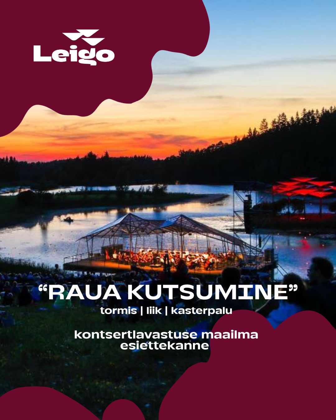 Kontsertlavastus Raua kutsumine — Leigo Järvemuusika 2026